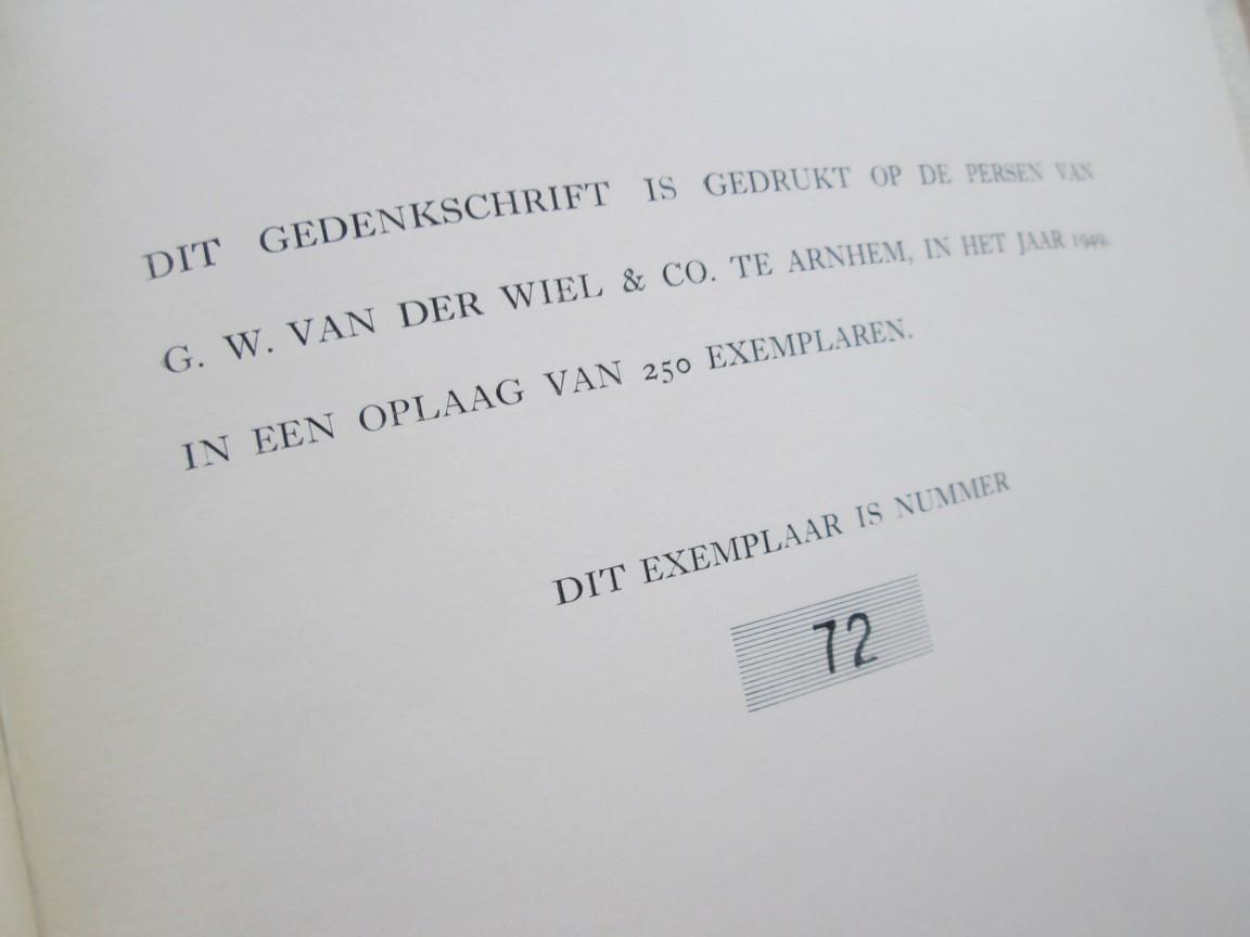 R.E. Berends - 100 jaren Van der Wiel - Gedenkschrift samengesteld ter gelegenheid van het gouden jubileum van de heer G. Berends als firmant van Drukkerij en Uitgeverij G.W. van der Wiel & Co. te Arnhem