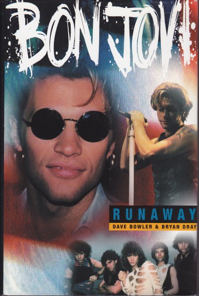 Bowler Dave & Bryan Dray - BON JOVI  Runaway