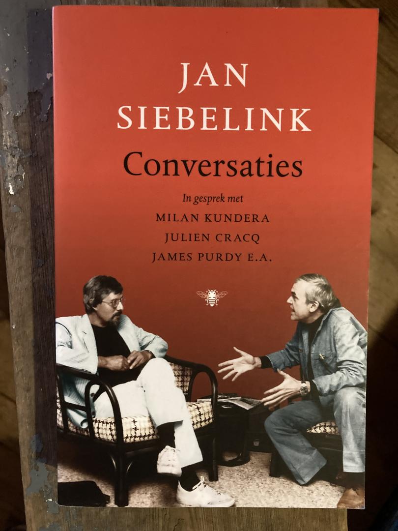 Siebelink - Conversaties, In gesprek met Milan Kundera, Julien Cracq, James Purdy e.a.