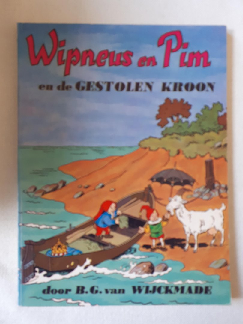 Wijckmade, B. van - Wipneus en Pim en de getolen kroon