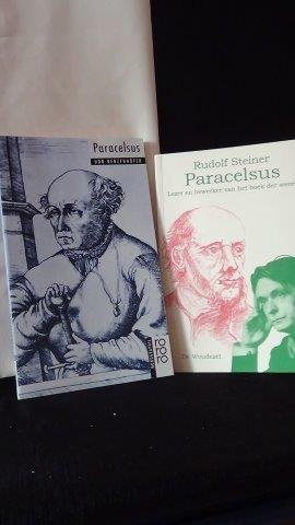 Steiner, Rudolf, - Paracelsus. Lezer en bewerker van het boek der wereld.