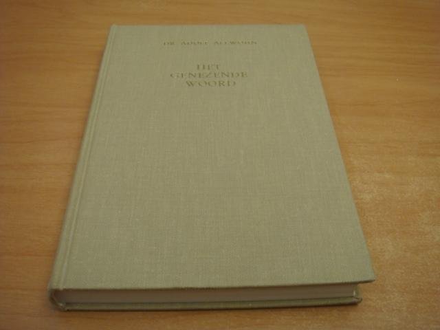 Allwohn, Adolf - Het genezende woord - Pastorale gesprekken met de mens-in-conflict van deze tijd