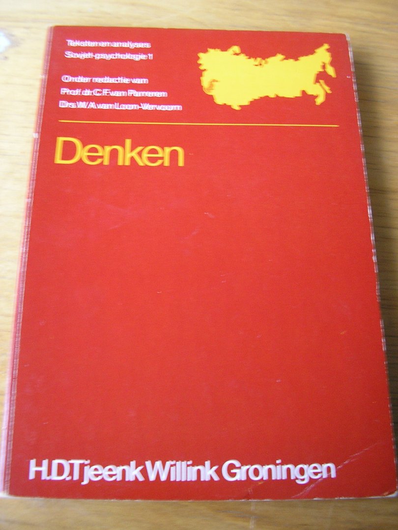 Parreren, prof.dr. C.F. van   (red.) en drs. W.A. van Loon-Vervoorn) - Denken  (Teksten en analyses Sovjest-psychologie deel 1  )
