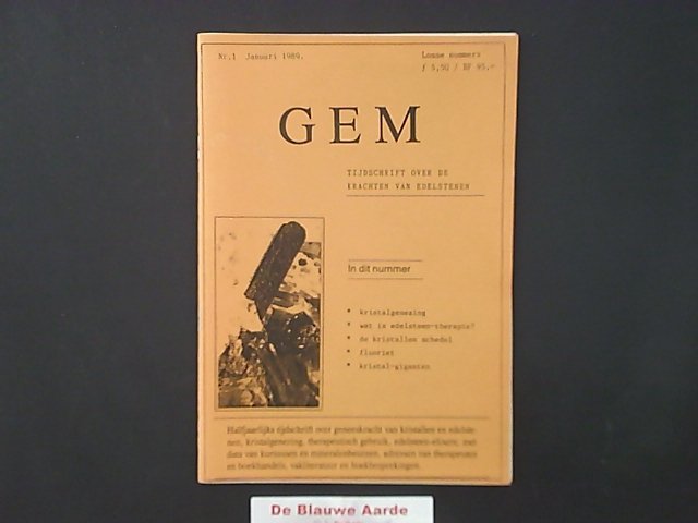 GEM - GEM, tijdschrift over de krachten van edelstenen. Nr. 1 Januari 1989