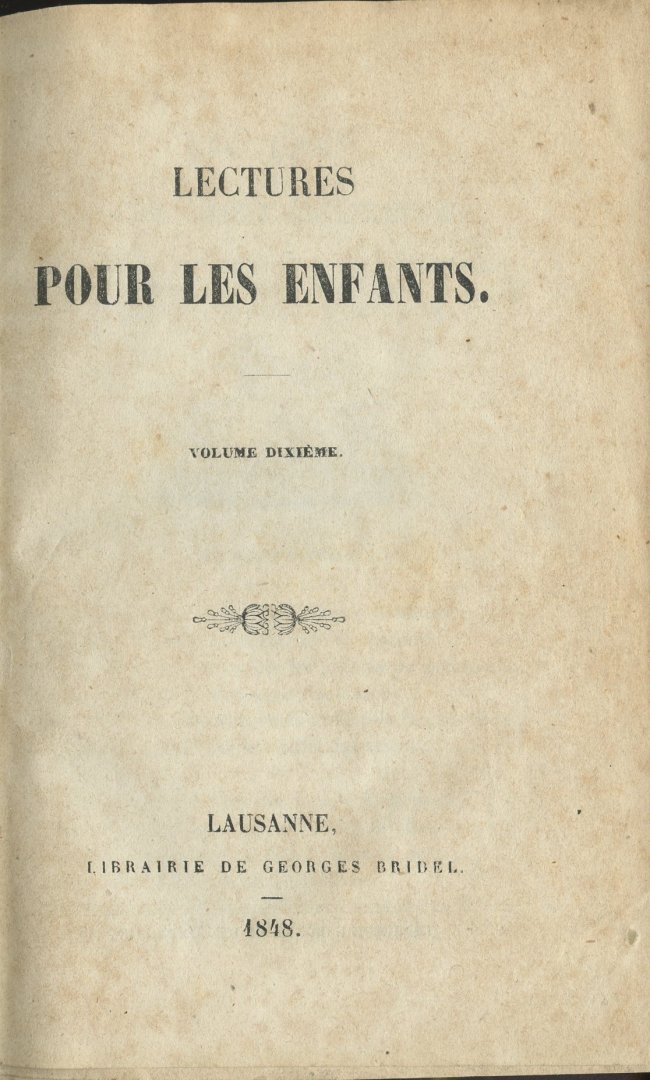 J. en L. Galliard (redactie) - Lectures pour les enfants. Volume Dixième