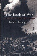 Keegan, J - The Book of War