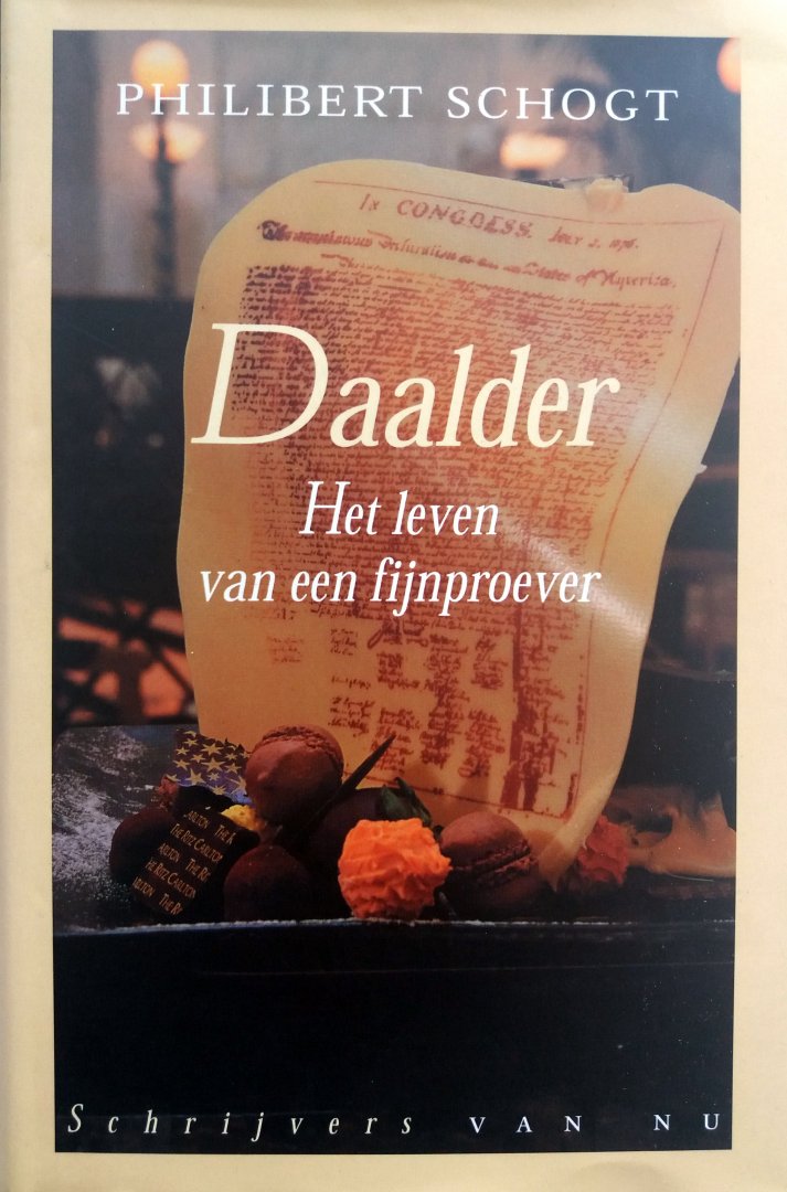 Schogt, Philibert - Daalder (Het leven van een fijnproever) (Ex.1)
