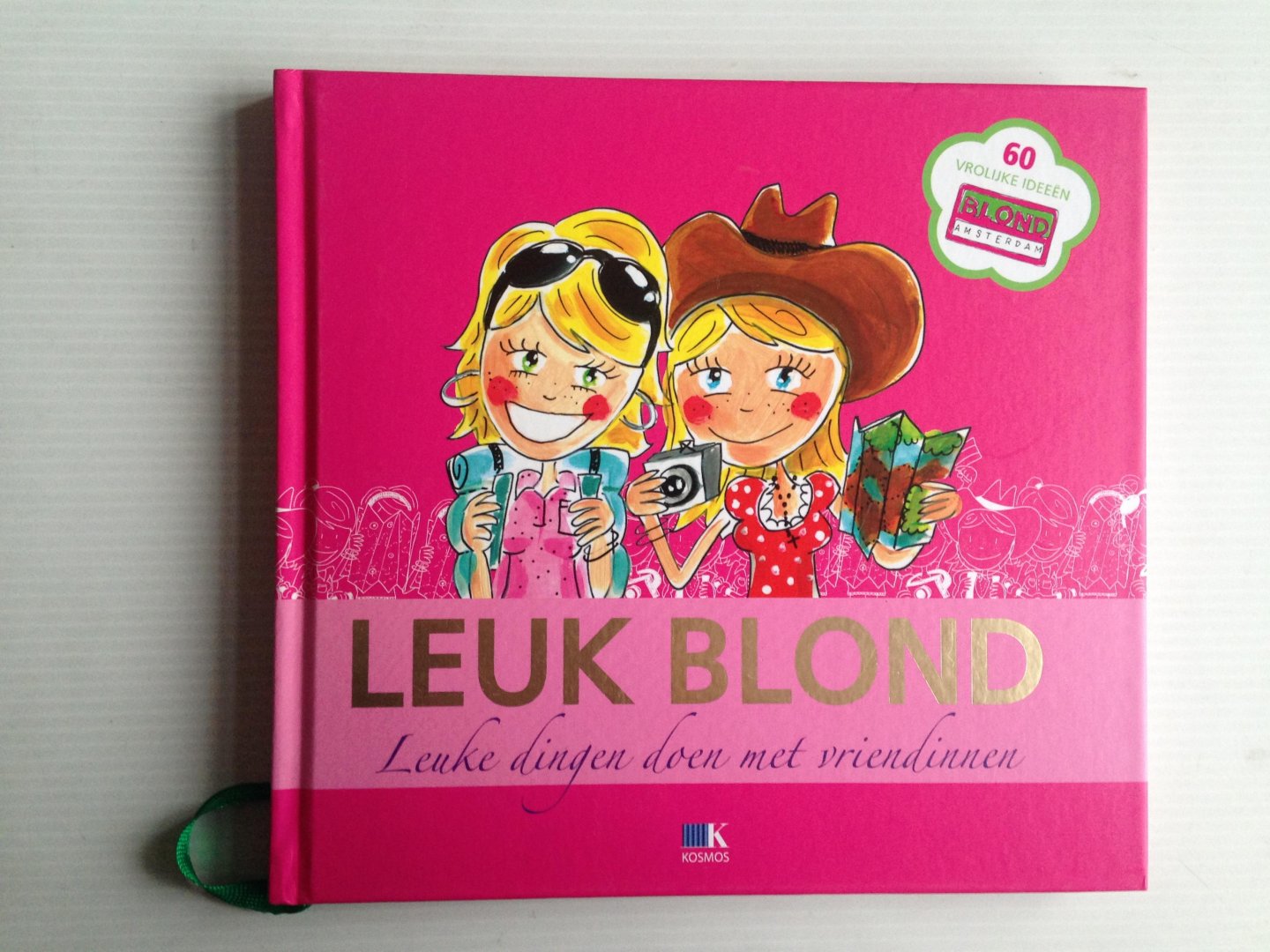  - Leuk blond, Leuke dingen doen met vriendinnen