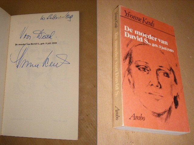 Yvonne Keuls - De moeder van David S., geb. 3 juli 1959 [GESIGNEERD]