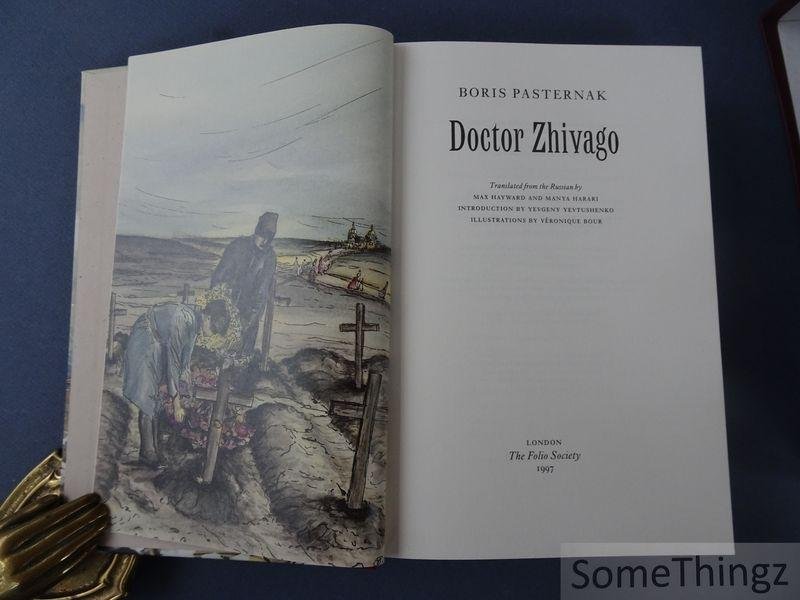 Pasternak, Boris / Haward, Max & Harari, Manya (transl.) / Bour, Véronique (illustr.). - Doktor Zhivago.