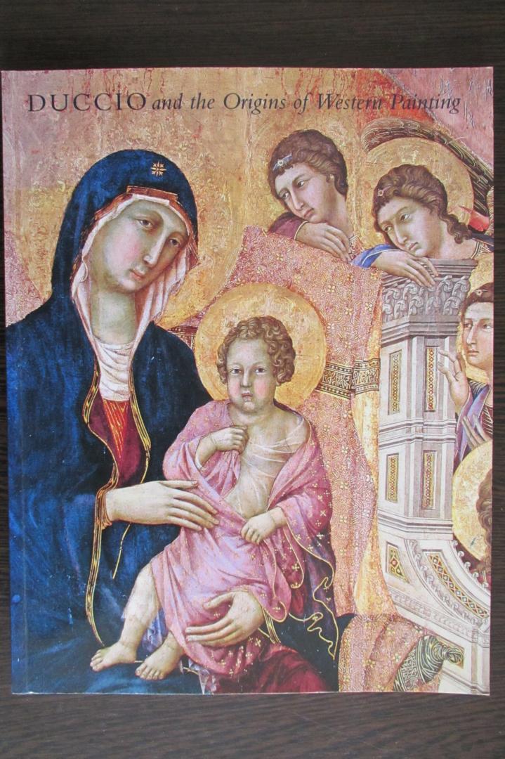 Christiansen, Keith - Duccio and The Origins Of Western Painting