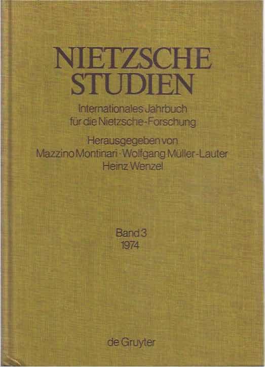 Salaquarda, Dr. Jörg (red.). - Nietzsche Studien. Internationale Jahrbuch für die Nietzsche-Forschung. Band 3.
