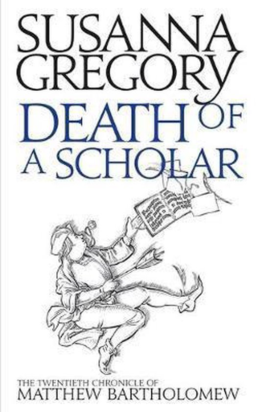 Gregory, Susanna - Death of a Scholar