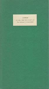 (HAVERSCHMIDT, F.). J.H. RÖSSING - Hij wou, maar kon er niet uit. Piet Paaltjens. Fr. Haverschmidt.