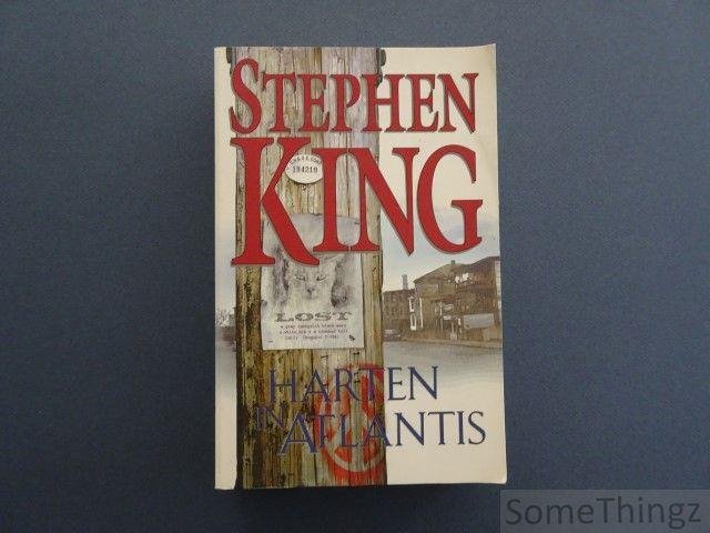 Stephen King. - Harten in Atlantis.