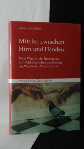 Schäfer, S., - Mittler zwischen Hirn und Händen.