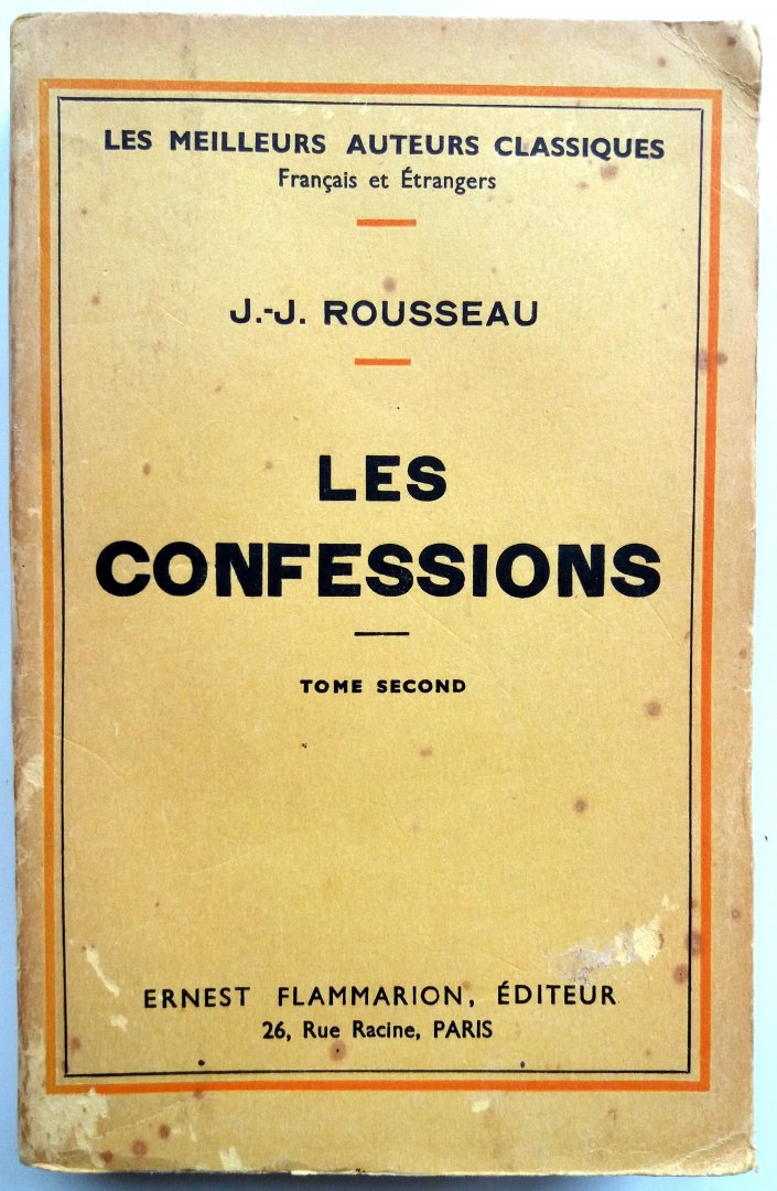Rousseau, J.- J. - Les confessions (Tome II) (FRANSTALIG)