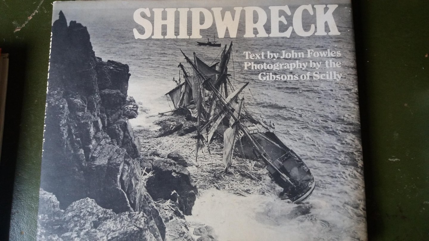 john Fowles - Shipwreck