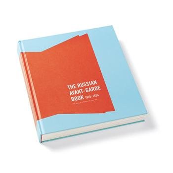 Wye, Deborah ; Margrit Rowell et al. - The Russian Avant Garde Book, 1910-1934