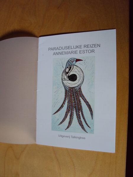 Estor, Annemarie - Paradijselijke reizen