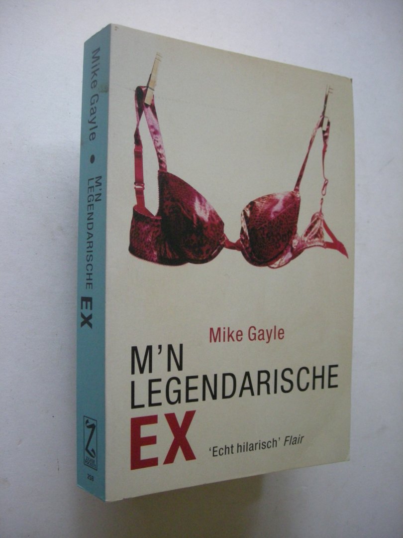 Gayle, Mike / Kramer, vert. - M'n legendarische EX