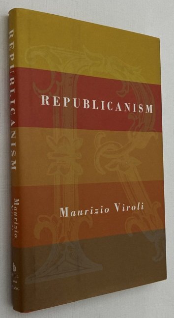 Viroli, Maurizio, - Republicanism