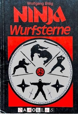 Wolfgang Ettif - Ninja Wurfsterne