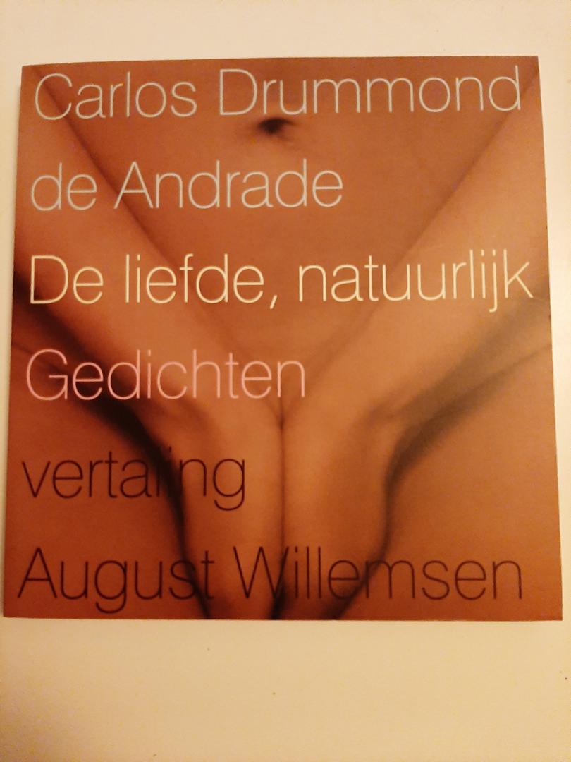 Drummond de Andrade, Carlos - De liefde, natuurlijk - Gedichten