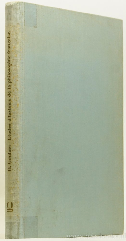 GOUHIER, H. - Études d'histoire de la philosophie française.