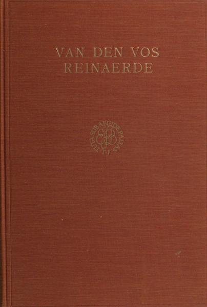Muller, J.W. - I. Van den Vos Reinaerde.Critisch uitgegeven door... II.Van den Vos Reinaerde. Exegetisch commentaar.