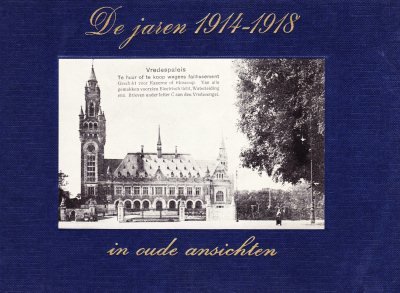 Mr. G.H. Kruger - De jaren 1914-1918 in oude ansichten