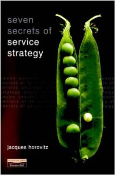Horovitz, Jacques - The Seven Secrets of Service Strategy