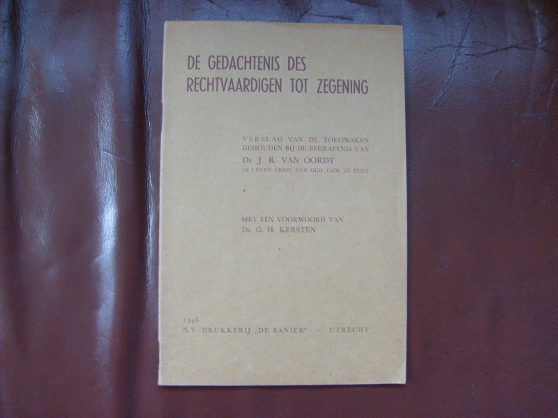 Kersten G.H. - De gedachtenis des rechtvaardigen tot zegening