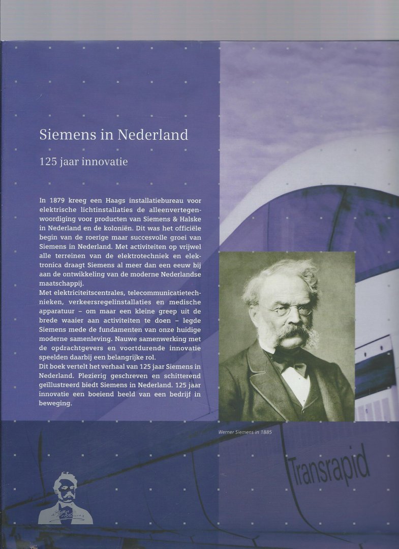 Dicke, M.e.a. - Siemens in Nederland, 125 jaar innovatie / druk 1