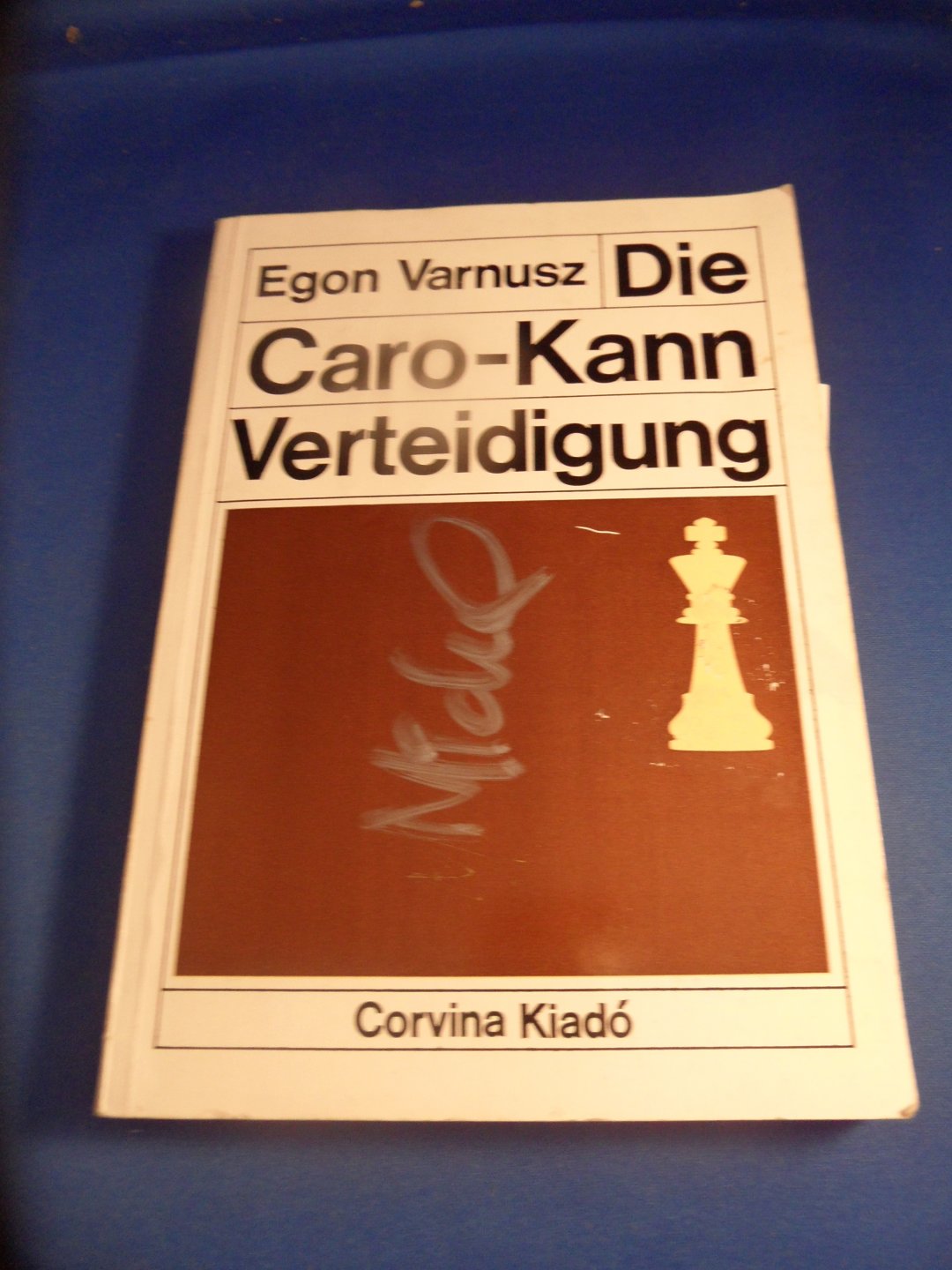 Varnusz, Egon - Die Caro-Kann Verteidigung