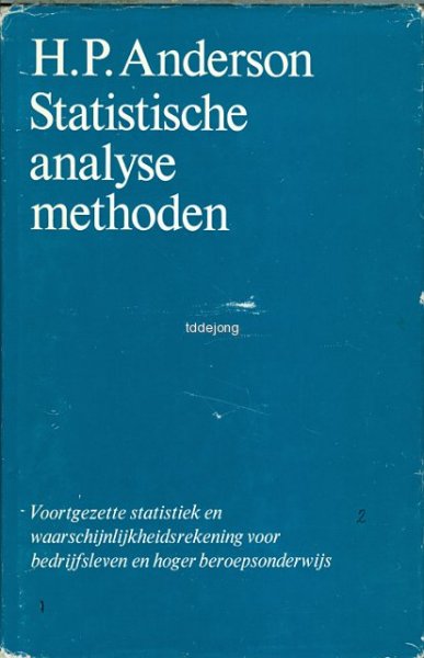 Anderson, H.P. - Statistische analyse methoden