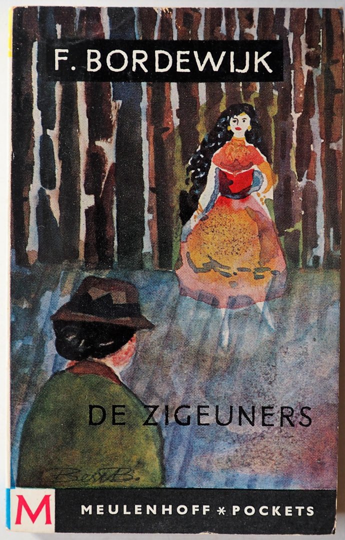 Bordewijk F - De zigeuners Twaalf korte verhalen