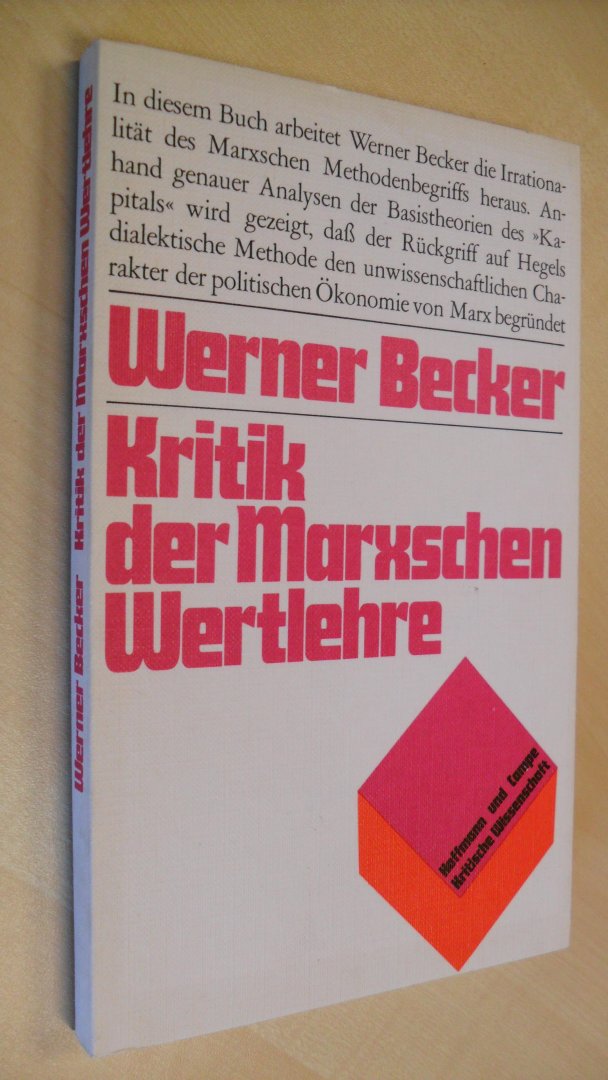 Becker Werner - Kritik der Marxschen Wertlehre