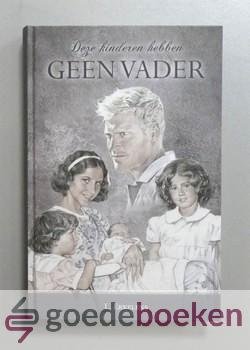 Erkelens, L. - Deze kinderen hebben geen vader