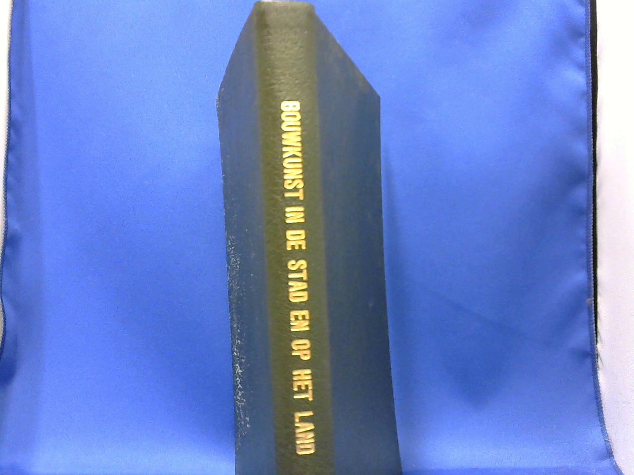 Kloot Meijburg van der Herman - bouwkunst in de stad en op het land