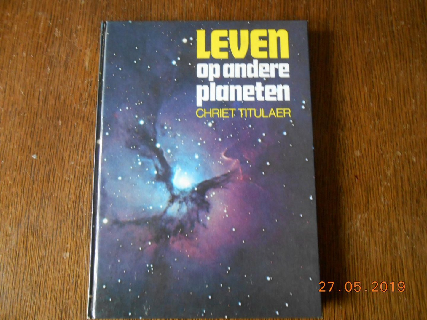 Titulaer Chriet - Leven op andere planeten / druk 3
