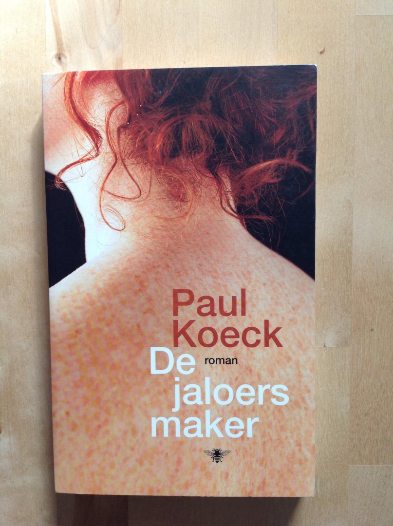 Koeck, Paul - de jaloersmaker