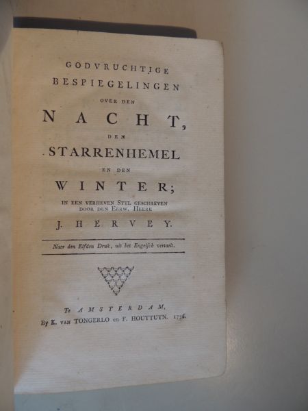 HERVEY, J. - Godvruchtige bespiegelingen over den nacht, den sterrenhemel en den winter. Naar den elfden druk uit het Engelsch vertaald