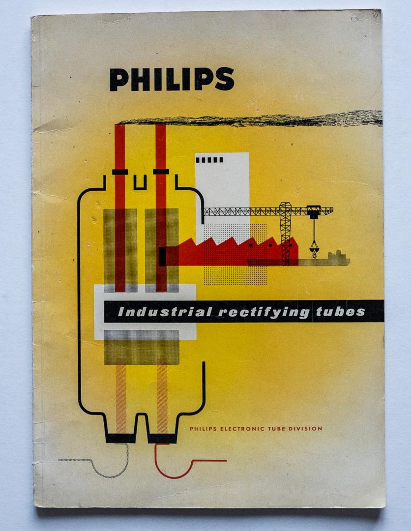  - Philips Industrial rectifying tubes