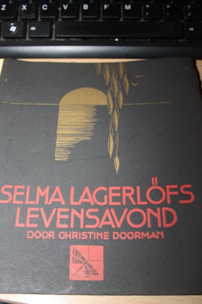 Doorman, Christine - SELMA LAGERLOFS LEVENSAVOND