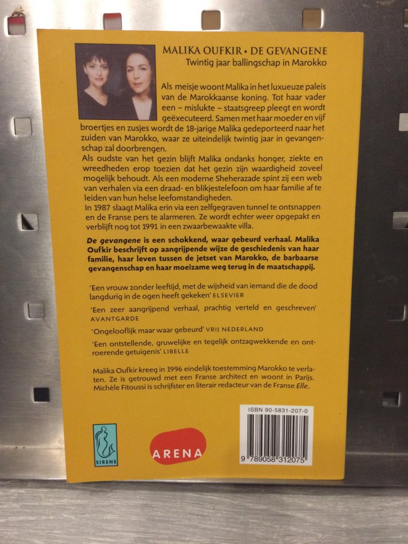 Oufkir, M. - De gevangene / twintig jaar ballingschap in Marokko