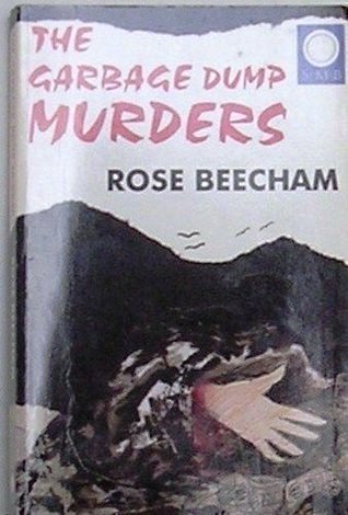 The garbage dump murders