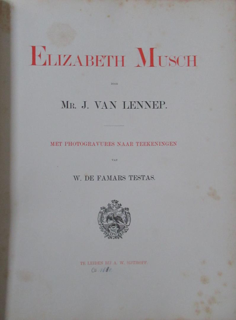 Lennep, Mr. J. van - Elizabeth Musch