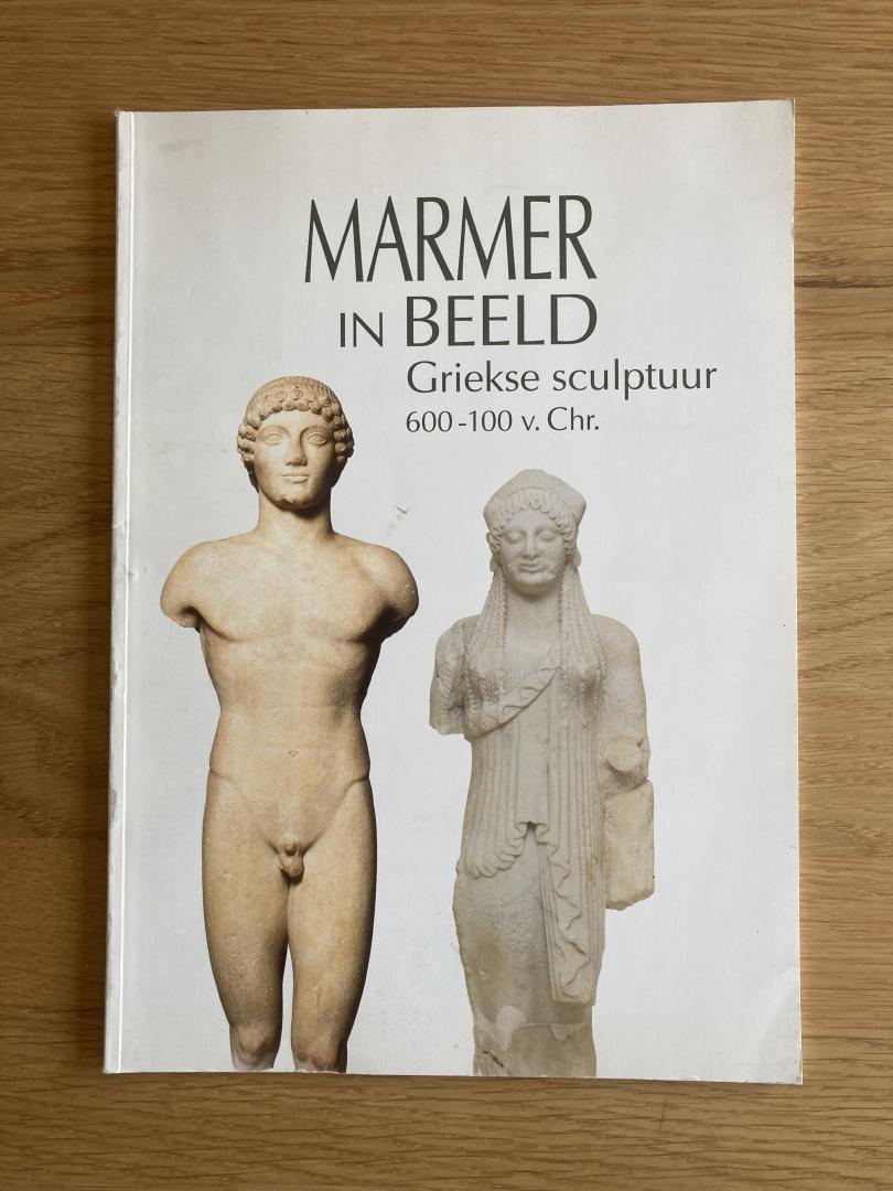 Brijder, H.A.G. - Marmer in beeld. Griekse sculptuur 600-100 v. Chr.