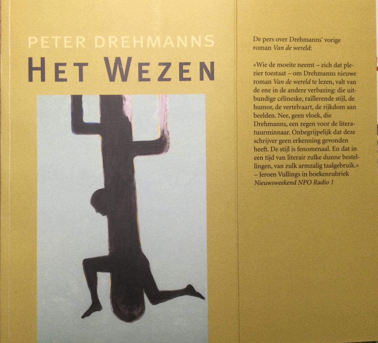 Drehmanns, Peter - Het Wezen